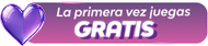 primer vez gratis